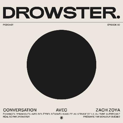 Une conversation avec Zach Zoya (déménager à Los Angeles, être historien & faire des chansons joyeuses) - 050
