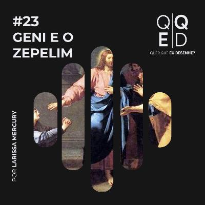 Geni e o Zepelim