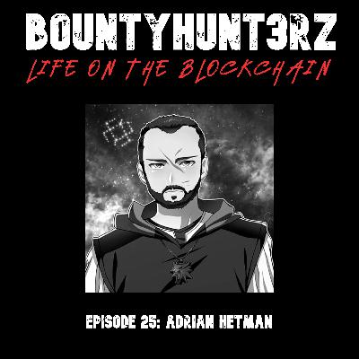 Episode 25 - adrian hetman