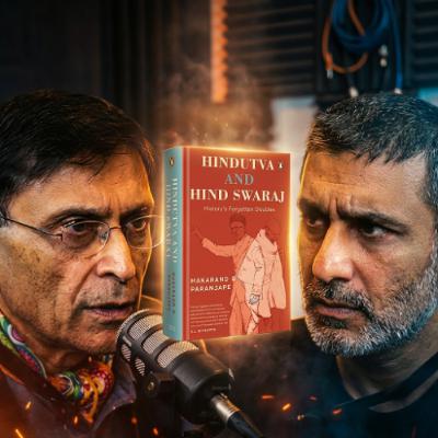 Hindutva and Hind Swaraj: History’s Unforgotten Ideas Hindutva and Hind Swaraj: History’s Unforgotten Ideas