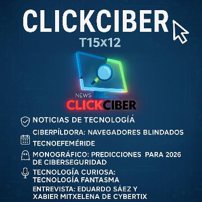 T15x12 - Navegadores Blindados - Predicciones 2026 - Tecnologías Fantasma