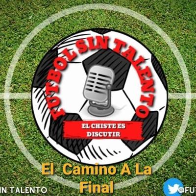 FST- El Camino A La Final