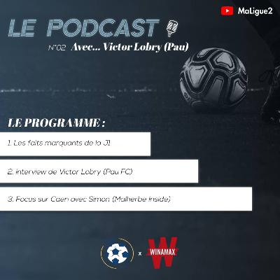 Podcast ML2 - Episode 2 avec Victor Lobry (Pau)