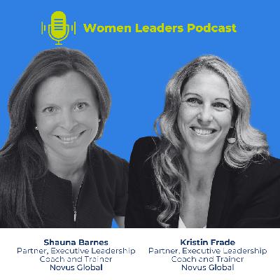 Episode 163: Change Management with Novus Global's Shauna Barnes & Kristin Frade Episode 163: Change Management with Novus Global's Shauna Barnes & Kristin Frade