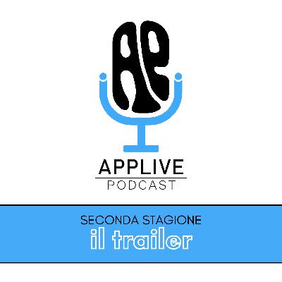APPLIVE STAGIONE 2 - Trailer