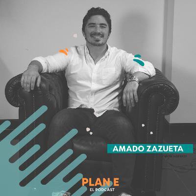 Ep. 37 - Nadie nace nato, todos aprendemos | Amado Zazueta