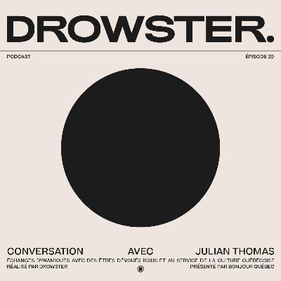 Une conversation avec Julian Thomas (Traverser l'Afrique en auto & documenter sa vie en vidéo) - 039