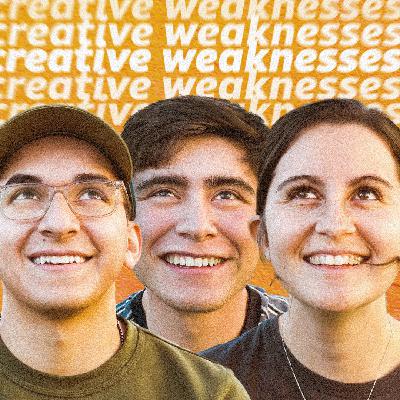 We're Outing Ourselves! Creative Weaknesses | Stir It Up - Ep. 2.0