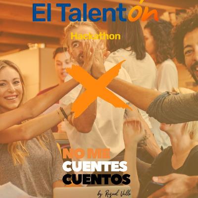 “El Talentón, Hackaton” “El Talentón, Hackaton”