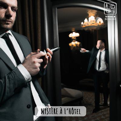 Mystère à l'hôtel