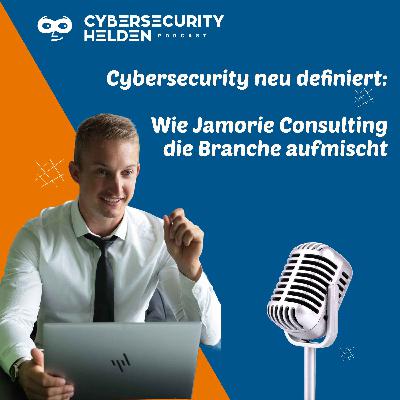 Cybersecurity neu definiert: Wie Jamorie Consulting die Branche aufmischt Cybersecurity neu definiert: Wie Jamorie Consulting die Branche aufmischt