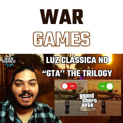 UPDATE de LUZ CLÁSSICA no "GTA THE TRILOGY DEFINITIVE EDITON" #27
