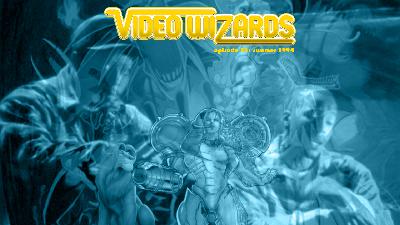 VIDEO WIZARDS PODCAST – Episode 23: Summer 1994 VIDEO WIZARDS PODCAST – Episode 23: Summer 1994