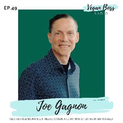 #49 Joe Gagnon - CEO, ultra-endurance athlete, coach, and author of Living Intentionally #49 Joe Gagnon - CEO, ultra-endurance athlete, coach, and author of Living Intentionally