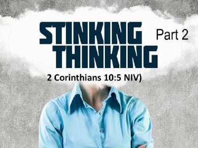 Stinking Thinking 02-16-2020