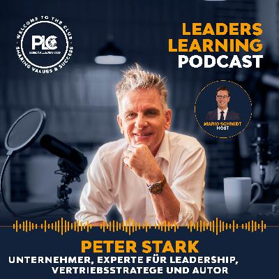 Im Gespräch mit Peter Stark | The Power of Trust: Über Vertrauen, Vertrieb und Leadership mit Wirkung Im Gespräch mit Peter Stark | The Power of Trust: Über Vertrauen, Vertrieb und Leadership mit Wirkung
