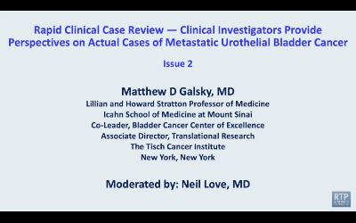 Metastatic Bladder Cancer — Rapid Case Review Issue 2