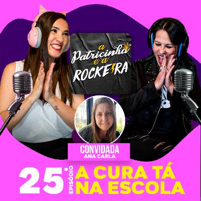 A cura tá na escola A cura tá na escola