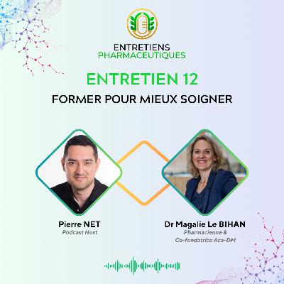Former pour mieux soigner avec la Dr Magalie Le Bihan