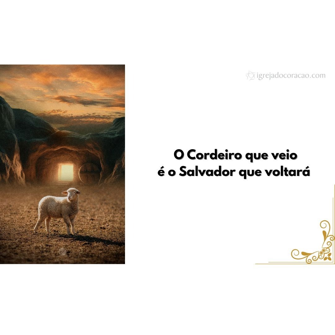 O cordeiro que veio é o Salvador que voltará - Culto de ceia O cordeiro que veio é o Salvador que voltará - Culto de ceia