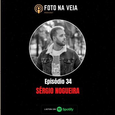 Foto na Veia 34 - Sérgio Nogueira Foto na Veia 34 - Sérgio Nogueira