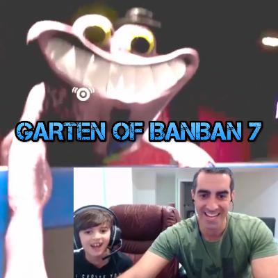 Garten of BanBan 7 - First Half