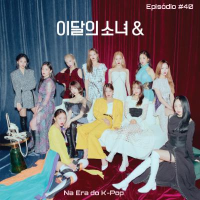 #40 - Track review: LOONA - [&]