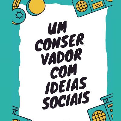 É possível ser um político conservador com ideias sociais no Brasil? É possível ser um político conservador com ideias sociais no Brasil?