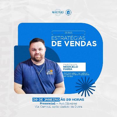 Estratégia de Vendas - Marcelo Faria