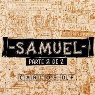 2 SAMUEL (Libro Histórico 5)"Panorama Bíblico: Libro por Libro" 2 SAMUEL (Libro Histórico 5)"Panorama Bíblico: Libro por Libro"