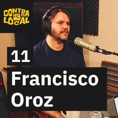Terco profesional - Francisco Oroz “Chucky” - UltraLocal #11 (antes ContraLocal)
