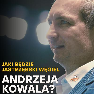 Andrzej Kowal. O kadrze Nikoli Grbića, nowym rozdaniu w Jastrzębskim Węglu i swojej wizji siatkówki