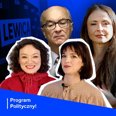 112. Histeria po wyroku TSUE. Czarzasty znów przewodniczącym Lewicy?