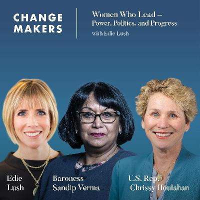 180: Women Who Lead: Power, Politics, and Progress with Edie Lush