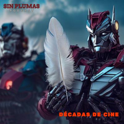 Décadas De Ciné 🎥- Secretos qué no te dijeron de Transformers: Rise of the Beasts | EP.14