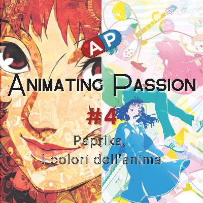 #4 | Paprika, I colori dell'anima