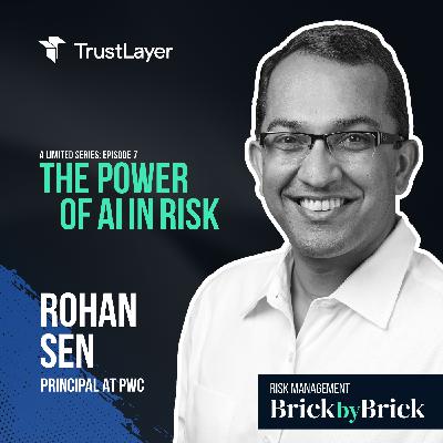 Responsible AI Isn't Optional: New Strategies for Risk Management Success with Rohan Sen