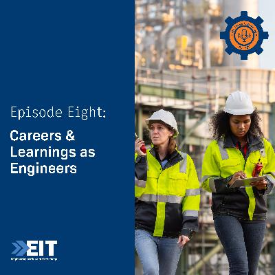 Careers & Learnings as Engineers