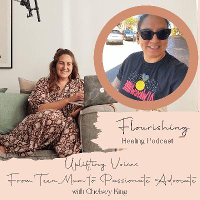 Ep 35. “Uplifting Voices” From Teen Mum to Passionate Advocate with Chelsey King Ep 35. “Uplifting Voices” From Teen Mum to Passionate Advocate with Chelsey King