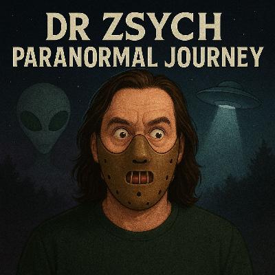The Visitors: Dr. Zsych Paranormal Journey