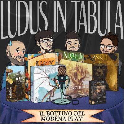 LUDUS IN TABULA podcast - Il bottino del Modena PLAY!