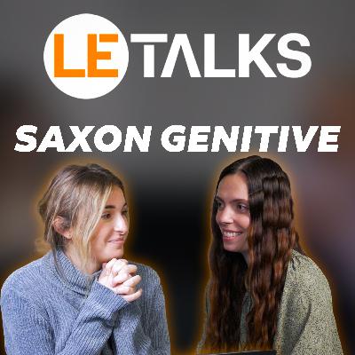 Le Saxon GENITIVE en ANGLAIS - A1.07