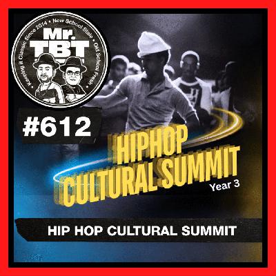 612: Hip Hop Cultural Summit 612: Hip Hop Cultural Summit