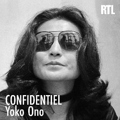 Confidentiel - Yoko Ono : adulée par John Lennon mais détestée par l'Angleterre Confidentiel - Yoko Ono : adulée par John Lennon mais détestée par l'Angleterre