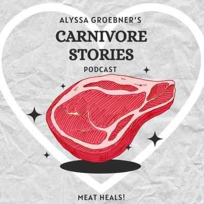 Carnivore Stories Host Alyssa Groebner!