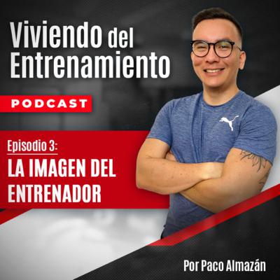EP 3 La imagen del entrenador