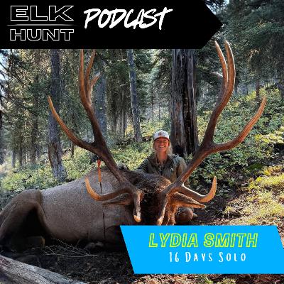 16 Days Solo: How Lydia Smith Hunted Down Idaho's 'Growler Bull 16 Days Solo: How Lydia Smith Hunted Down Idaho's 'Growler Bull