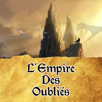 L'Empire des oublies - Ep08 - 2 ans