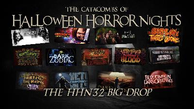The Catacombs of Halloween Horror Nights – The HHN32 Big Drop