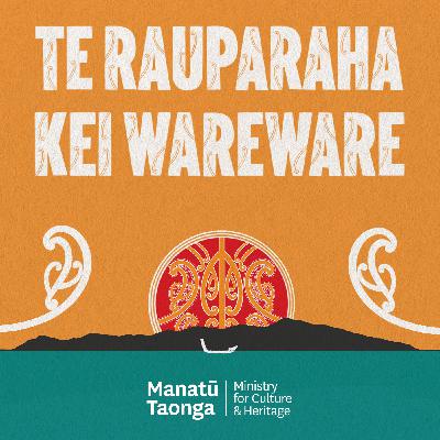 Te Rauparaha: Kei Wareware podcast trailer Te Rauparaha: Kei Wareware podcast trailer